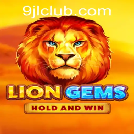 LionGems: The Captivating World of 9JL and Its Role in Modern Gaming