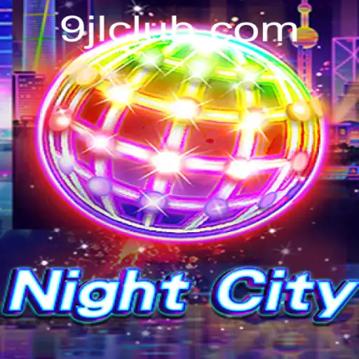 Exploring the Thrills of NightCity: A Journey into the World of 9JL